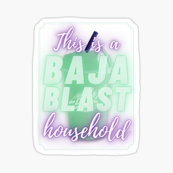 Item preview, this is a baja blast household designed and sold by moagau.