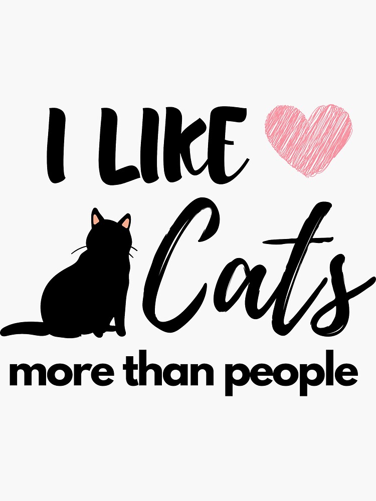 I like cats more than sale people