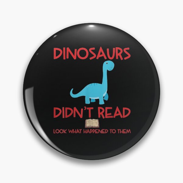 Item preview, Dinosaurs Didn't Read Look What Happened To Them - Teachers T-Shirt designed and sold by Lukifo-Tender.