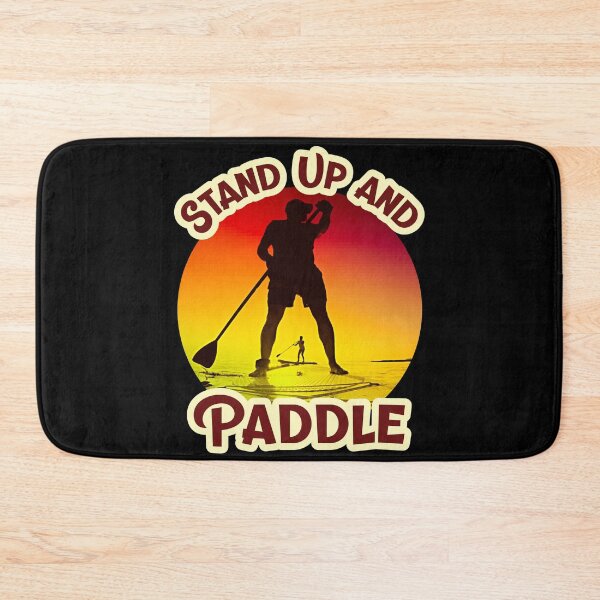 Item preview, Stand Up and Paddle designed and sold by QuoteableTees.