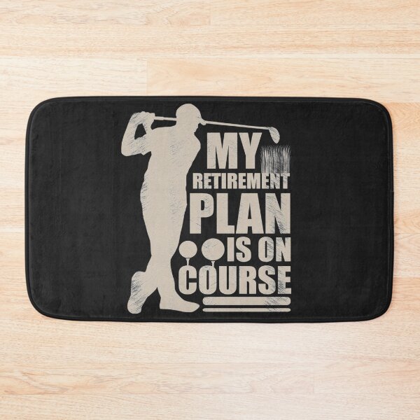 Item preview, My Retirement Plan Is On Course Gift For Husband designed and sold by LacyOrn.