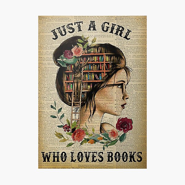 Item preview, Just A Girl Who Loves Books Rose Poster designed and sold by normatrina42x.