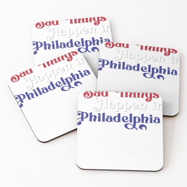 Item preview, Bad Things Happen in Philadelphia T-Shirt designed and sold by ZoilaWalker.