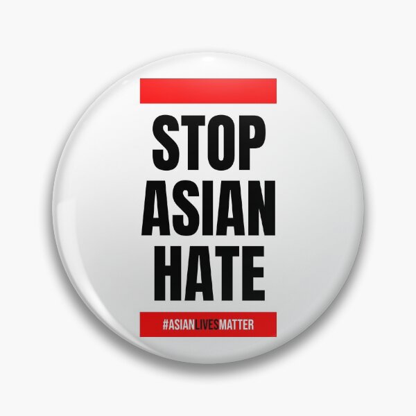 Item preview, Stop Asian Hate Asian Lives Matter designed and sold by trekker63.