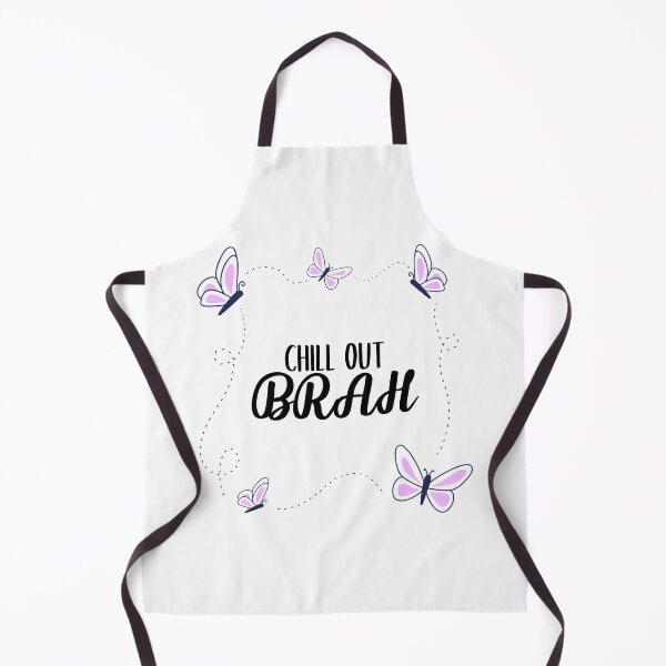 Item preview, Chill out brah calm down and be cool designed and sold by Marguerite Faure.
