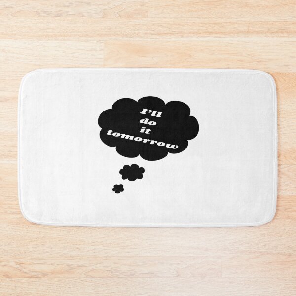 Item preview, Do It Tomorrow designed and sold by Focal-Art.