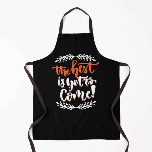 Item preview, Womens-The-Best-Is-Yet-To-Come designed and sold by WEARPARTS.