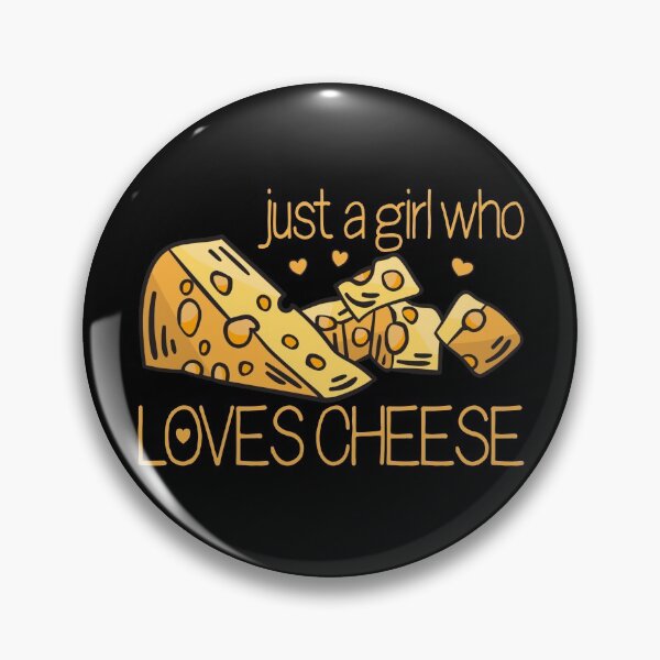 Item preview, Just A Girl Who Loves Cheese Foodie Eat Cheddar Cheese Gear designed and sold by DynamicDesign.