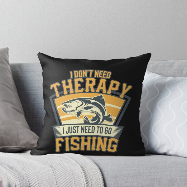 Item preview, Fishing fisherman I don't need therapy designed and sold by eiwo87.