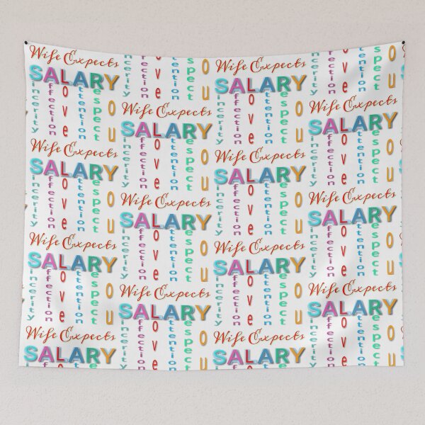 Item preview, Wife expects salary  designed and sold by 59SHOP24.