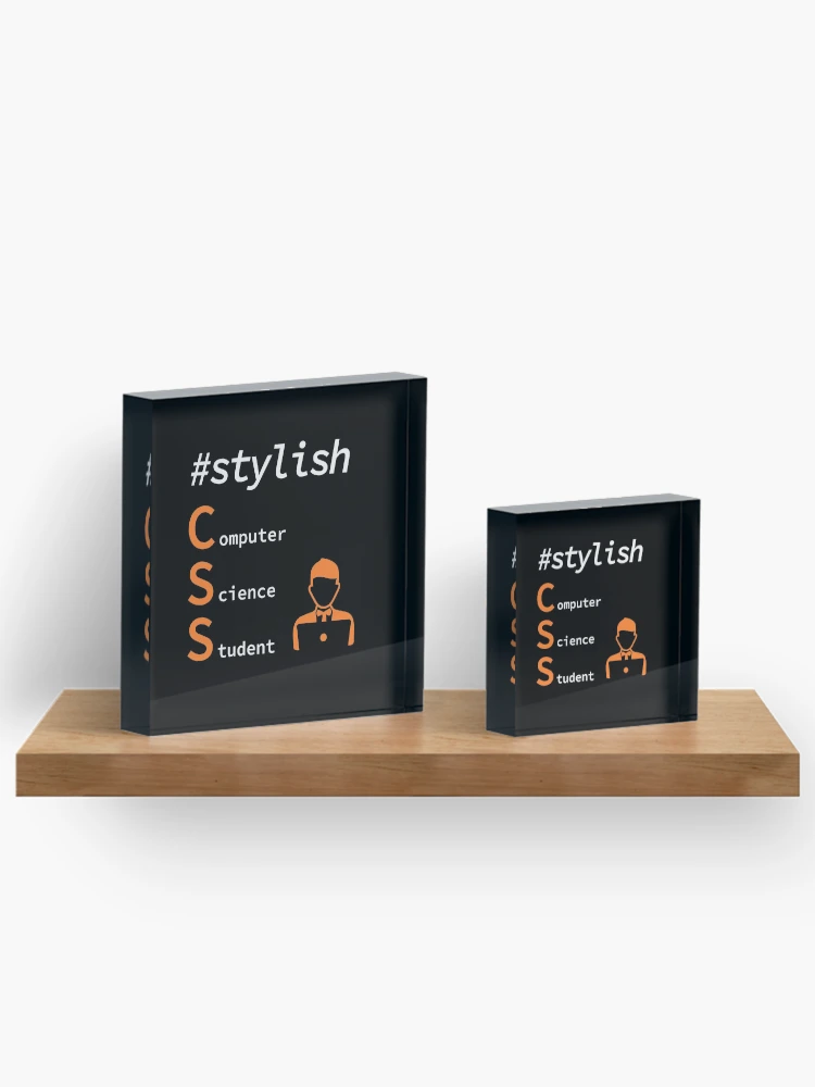 Thumbnail 3 of 5, Acrylic Block, Stylish Computer Science Student, Programmer, Software Engineer, Programming Humor, HTML designed and sold by Max-Wear.