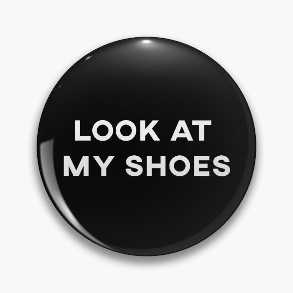 Item preview, Look At My Shoe designed and sold by JirfHend.