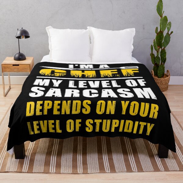 Item preview, Chef , I'm A Chef My Level Of Sarcasm Depends On designed and sold by ArixMoore.