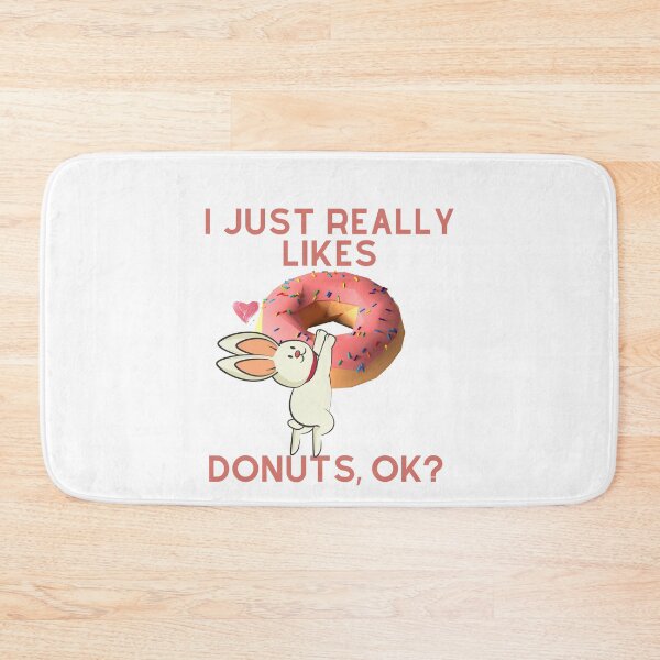 Item preview, I Just Really Love Donuts designed and sold by Bend-The-Trendd.