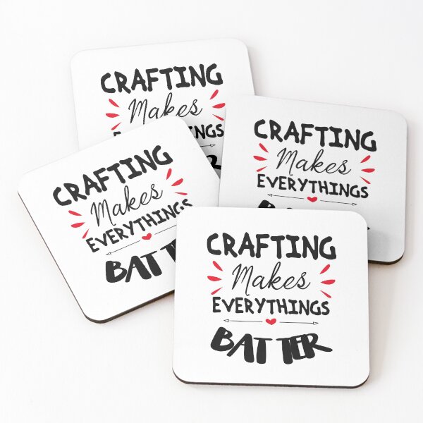 Item preview, Crafting Makes Everythings Better designed and sold by Mode Tees.