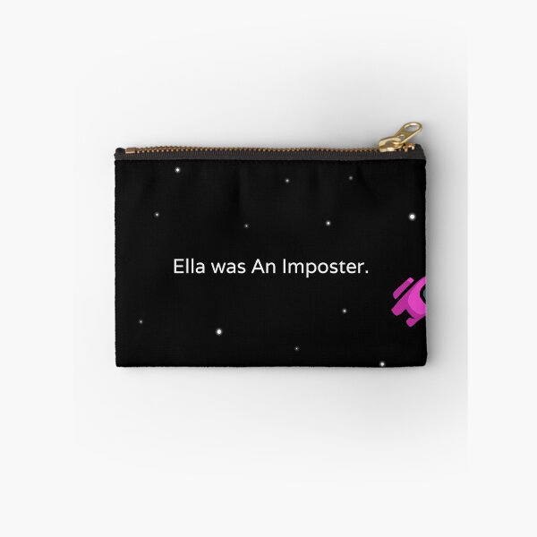 Item preview, Ella Was An Imposter designed and sold by emilybrigidd.