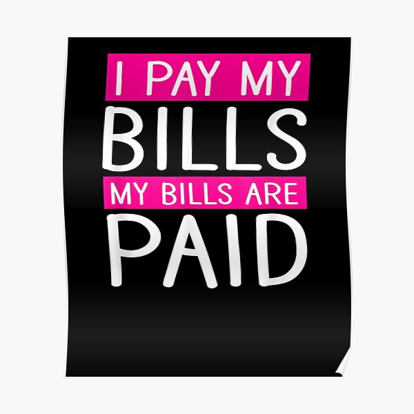 Judge Me When You Pay My Bills Otherwise Shut Up Svg Design