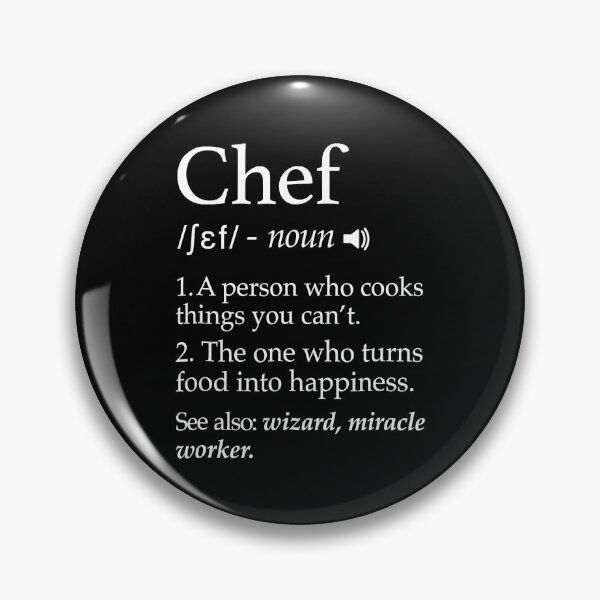 Item preview, Chef Definition Funny Line Cook Cooking Gifts Chefs designed and sold by ArixMoore.