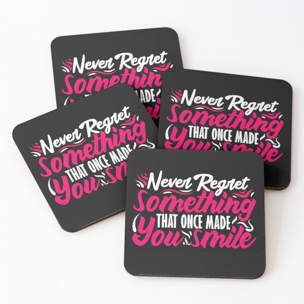 Item preview, Never regret something that once made you smile designed and sold by DerEmmat.