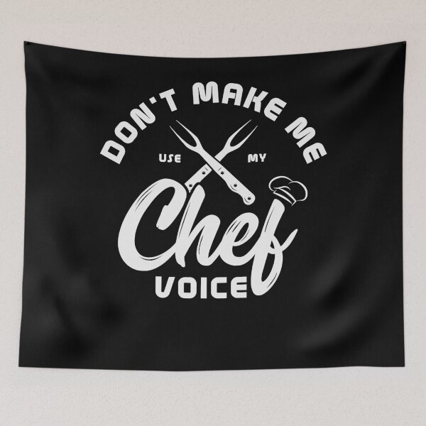 Item preview, Don't make me use my chef voice Gifts for a Cooking Fan designed and sold by ArixMoore.