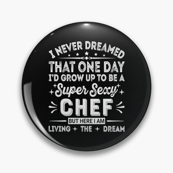 Item preview, Funny Chef Quote - Cooking Lover Men Women Gifts Chef designed and sold by ArixMoore.
