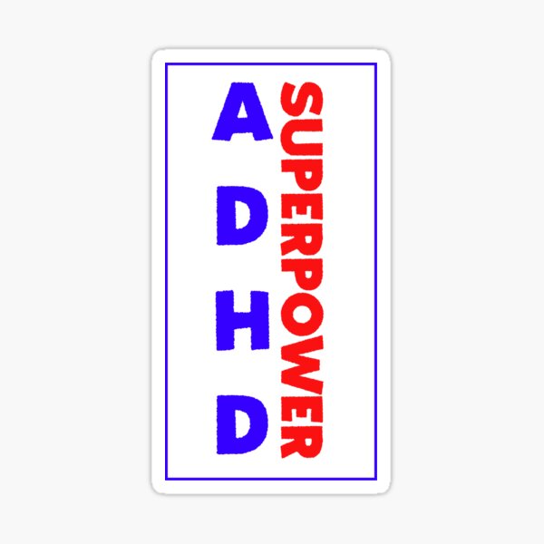 Item preview, Adhd is my superpower - adhd superpower  designed and sold by Fatamimosh.