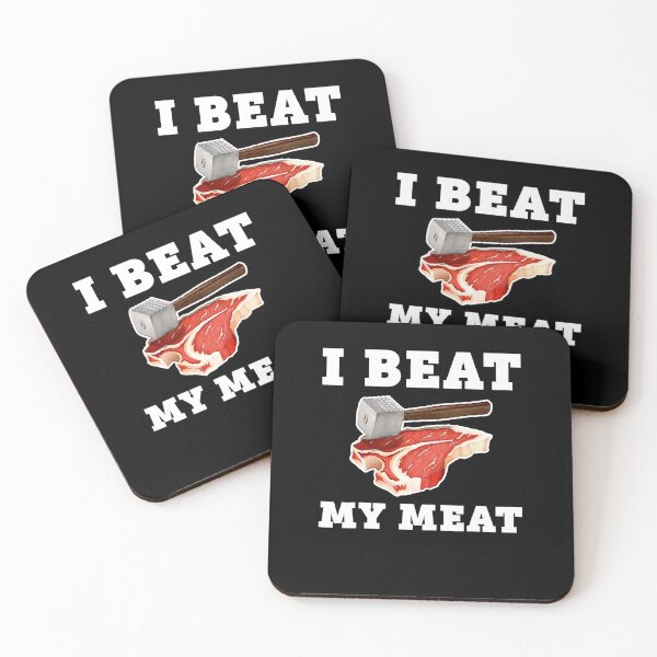 Item preview, I Beat My Meat Funny Steak Hammer Pun Men Women Cook designed and sold by ArixMoore.