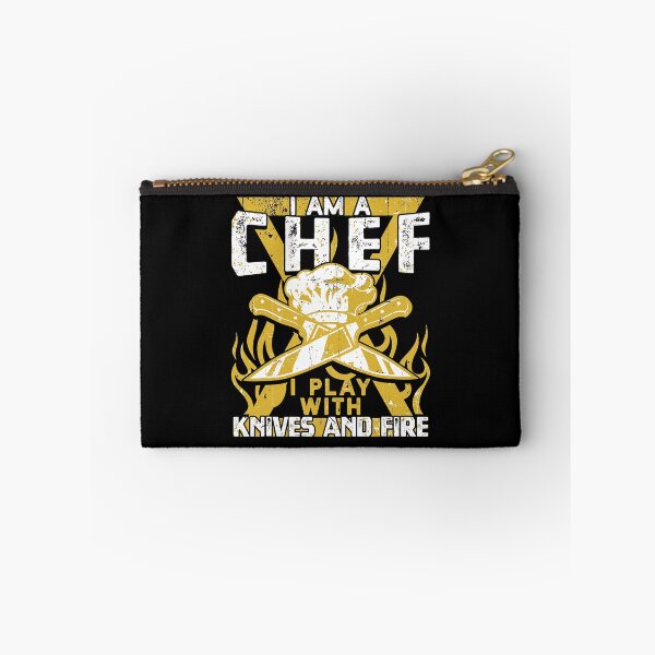 Item preview, I Was Made To Play With Knives And Fire for Skilled Chef designed and sold by ArixMoore.