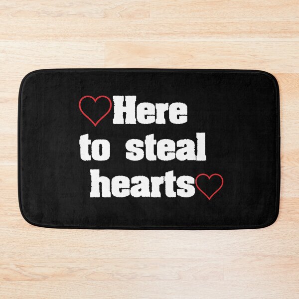 Item preview, Here To Steal Hearts designed and sold by zero-g.