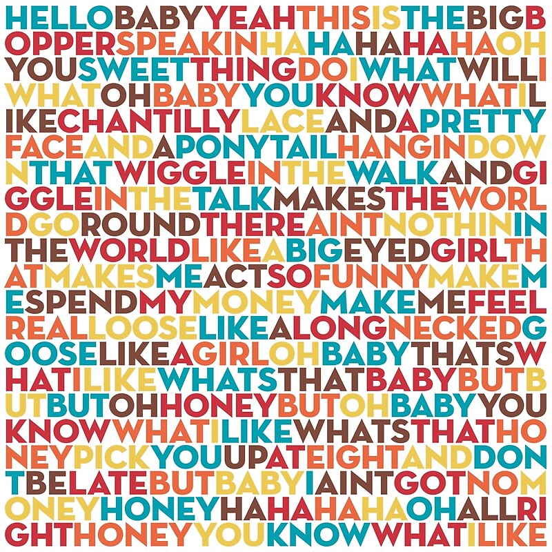 "Chantilly Lace - The Big Bopper (lyrics) v.5" by Brett Jordan | Redbubble