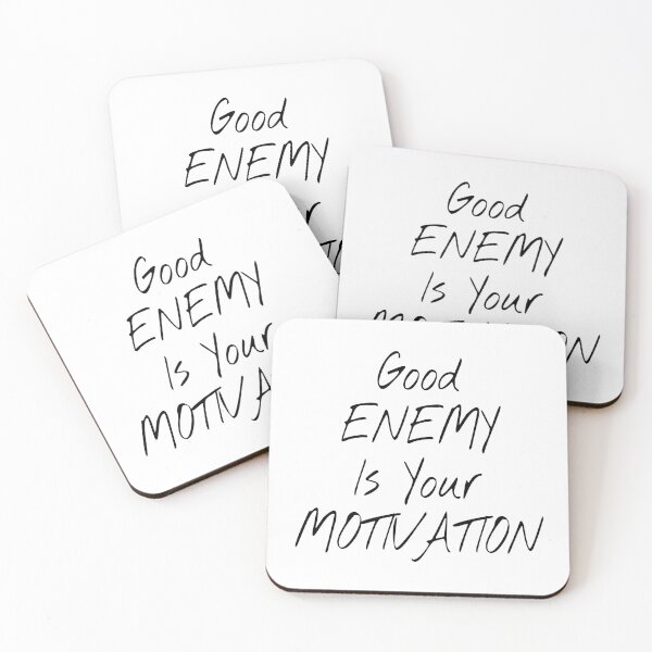 Item preview, Good Enemy Is Your Motivation designed and sold by KHOS.