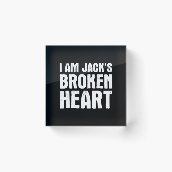 Item preview, I am Jack's Broken Heart designed and sold by SimplyNewDesign.