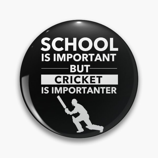 Item preview, Education Is Important But Cricket Is Importanter designed and sold by JukeLox.