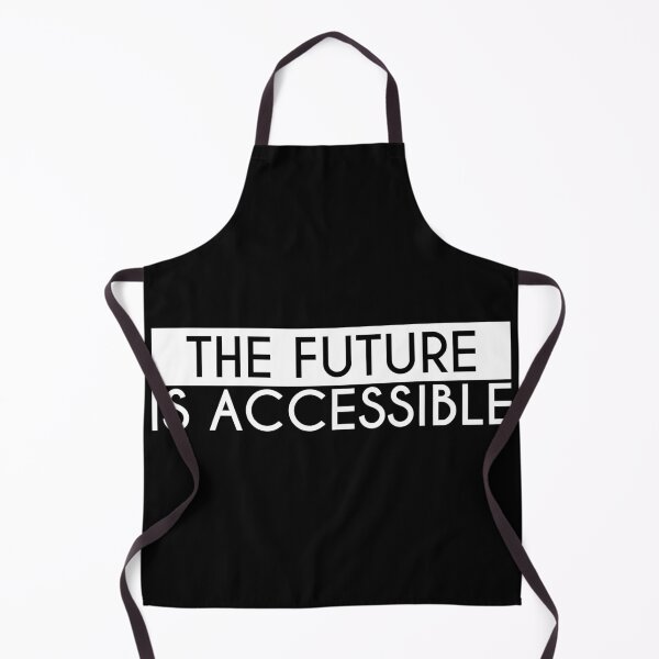 Item preview, The Future Is Accessible  designed and sold by Shop signer.