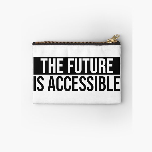 Item preview, The Future Is Accessible  designed and sold by Shop signer.
