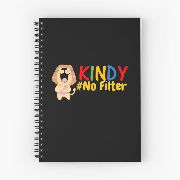 Item preview, Kindy. # No Filter designed and sold by thekidsprint.