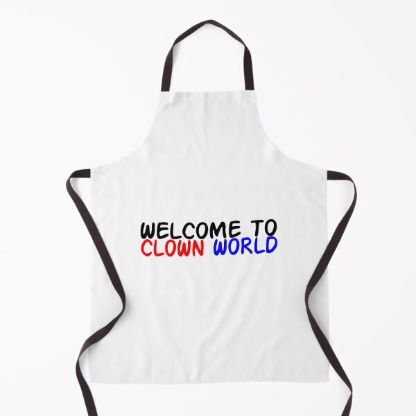 Item preview, WELCOME TO CLOWN WORLD designed and sold by CRINGEWORTHY TEES.