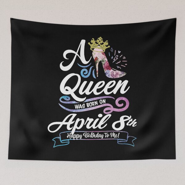 Item preview, A Queen Was Born On April 8th - April Birthday, Gift for Her, Gift for Mom, Daughter Gift, Best Friend Gift, Sister Gift, Personalized date designed and sold by ApparelEveryday.