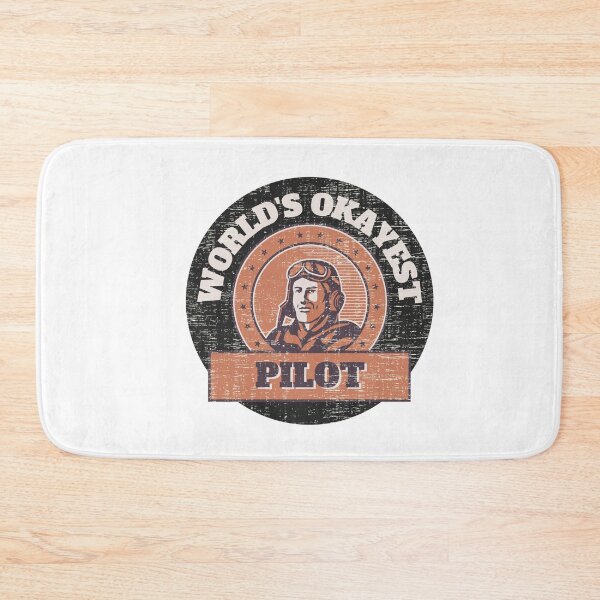 Item preview, Worlds okayest pilot - cool designed and sold by youngdstag.