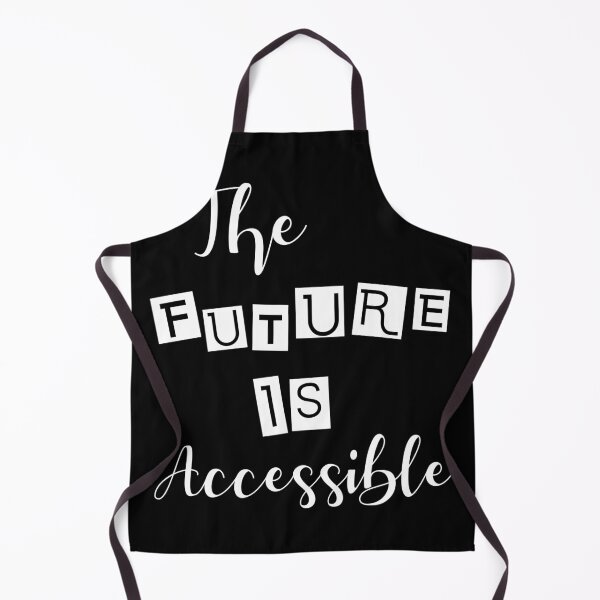 Item preview, The Future Is Accessible  designed and sold by Shop signer.
