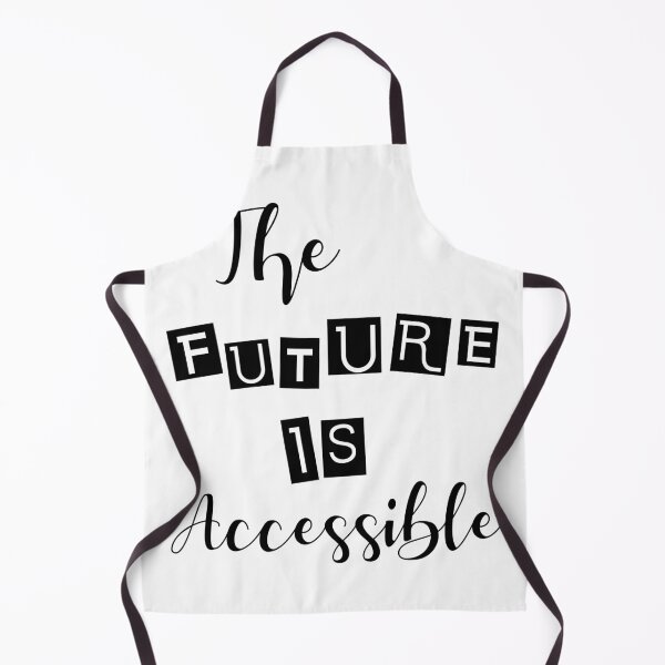 Item preview, The Future Is Accessible  designed and sold by Shop signer.