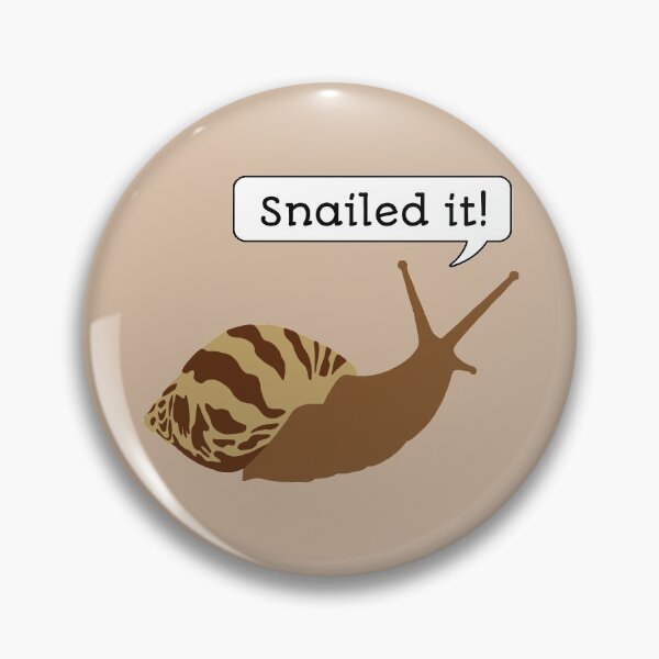 Item preview, Snailed it! designed and sold by GeoCreate.