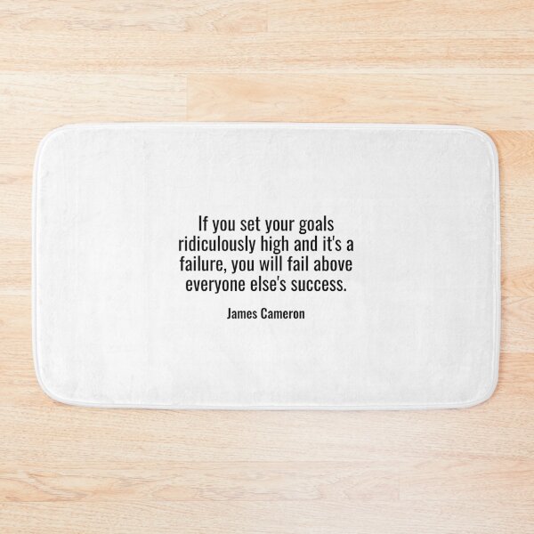 Item preview, James Cameron Quote - set your goals rediculously high designed and sold by NathanCLife.