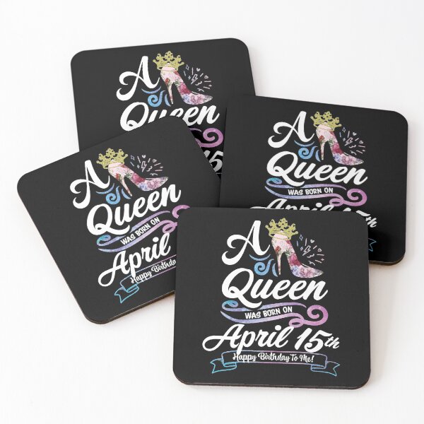 Item preview, A Queen Was Born On April 15th - April Birthday, Gift for Her, Gift for Mom, Daughter Gift, Best Friend Gift, Sister Gift, Personalized date designed and sold by ApparelEveryday.