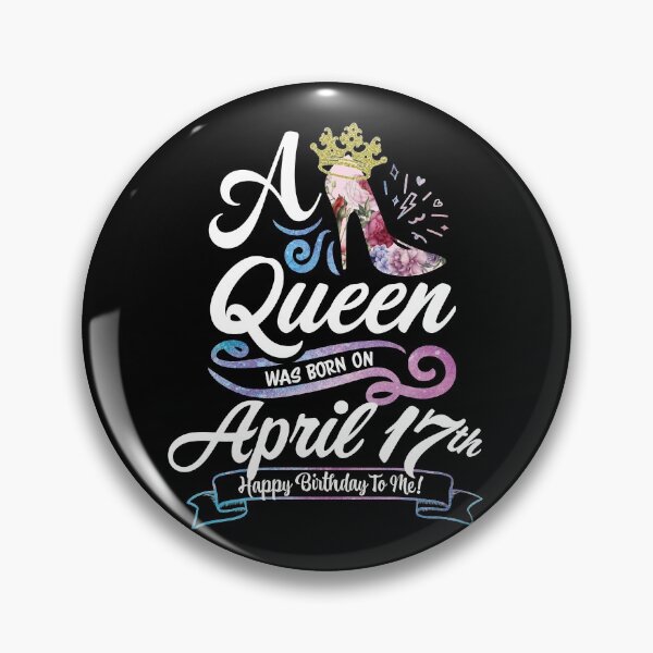 Item preview, A Queen Was Born On April 17th - April Birthday, Gift for Her, Gift for Mom, Daughter Gift, Best Friend Gift, Sister Gift, Personalized date designed and sold by ApparelEveryday.
