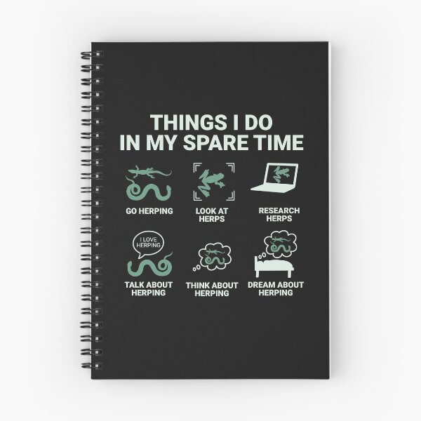 Item preview, Funny Herping And Herpetology Things I Do In My Spare Time Gift designed and sold by JokeGysen.