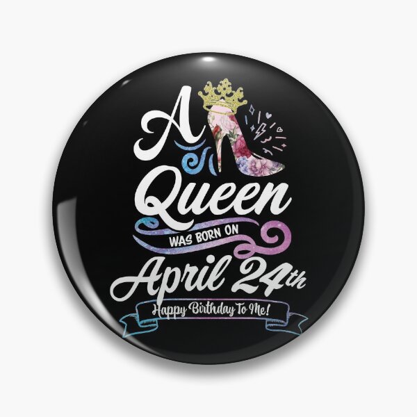 Item preview, A Queen Was Born On April 24th - April Birthday, Gift for Her, Gift for Mom, Daughter Gift, Best Friend Gift, Sister Gift, Personalized date designed and sold by ApparelEveryday.