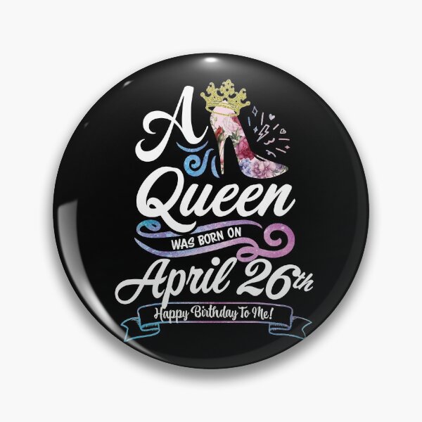 Item preview, A Queen Was Born On April 26th - April Birthday, Gift for Her, Gift for Mom, Daughter Gift, Best Friend Gift, Sister Gift, Personalized date designed and sold by ApparelEveryday.