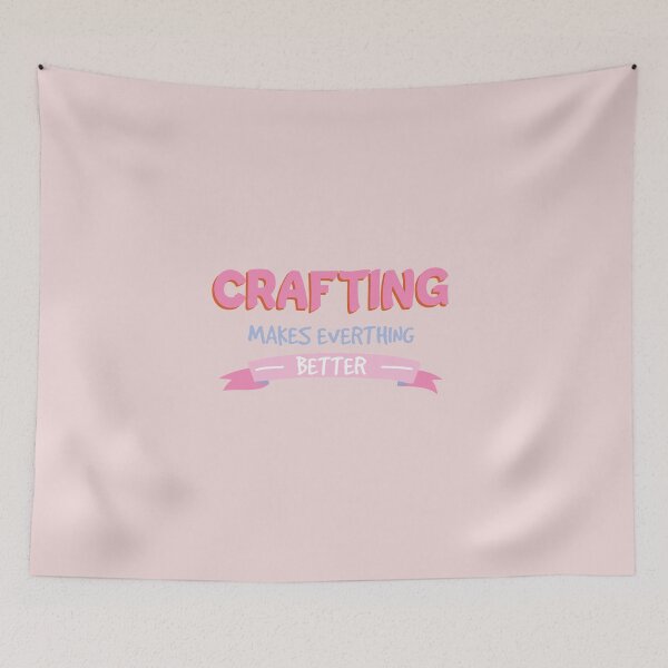 Item preview, Crafting makes everything better designed and sold by riccagarden.