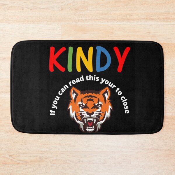 Item preview, Kindy. Tiger if you can read this you are to close designed and sold by thekidsprint.